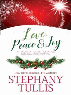 cover image of Love, Peace & Joy